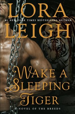 Wake a Sleeping Tiger (eBook, ePUB) - Leigh, Lora