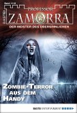 Zombie-Terror aus dem Handy / Professor Zamorra Bd.1119 (eBook, ePUB)