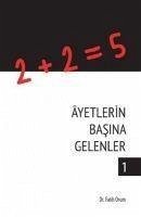 Ayetlerin Basina Gelenler 1 - Orum, Fatih