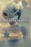 Arrived (World At War) (eBook, ePUB)