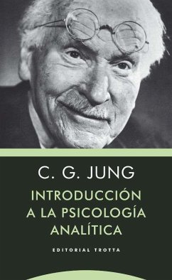 Introducción a la psicología analítica - Jung, C. G.; Jung, Carl Gustav