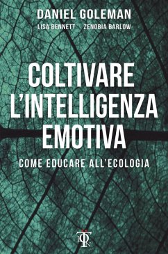 Cover Coltivare l'intelligenza emotiva. Come educare all'ecologia