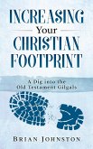 Increasing Your Christian Footprint (eBook, ePUB) Increasing Your Christian Footprint (eBook, ePUB)