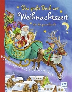 Das große Buch zur Weihnachtszeit