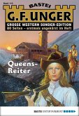 Queens-Reiter / G. F. Unger Sonder-Edition Bd.110 (eBook, ePUB)