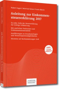 Anleitung zur Einkommensteuererklärung 2017 - Engert, Robert;Simon, Winfried;Ulbrich, Frank