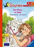 Ein Pony in Pink - Leserabe 1. Klasse - Erstlesebuch für Kinder ab 6 Jahren