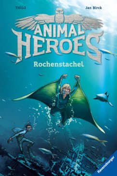 Cover Rochenstachel / Animal Heroes Bd.2