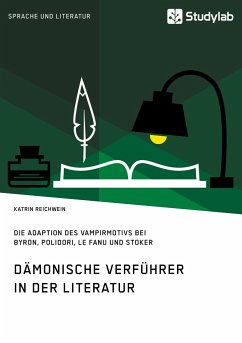 Dämonische Verführer in der Literatur - Reichwein, Katrin