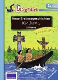 Neue Erstlesegeschichten für Jungs 2. Klasse