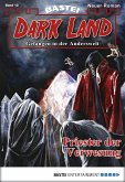 Priester der Verwesung / Dark Land Bd.12 (eBook, ePUB)
