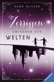 Zerrissen zwischen den Welten / Welten-Trilogie Bd.3