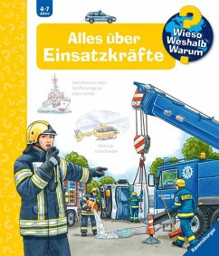 Alles über Einsatzkräfte / Wieso? Weshalb? Warum? Bd.65 - Erne, Andrea