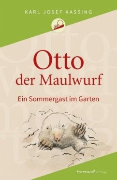 Otto der Maulwurf - Kassing, Karl Josef