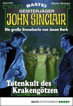 Totenkult des Krakengötzen / John Sinclair Bd.2022 (eBook, ePUB) - Breuer, Michael