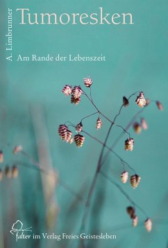 Tumoresken (eBook, ePUB) - Limbrunner, Alfons