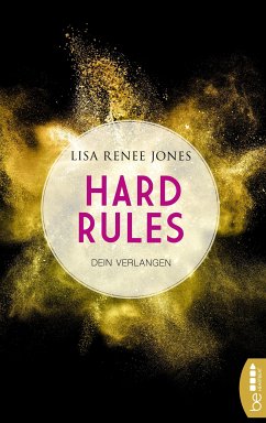Dein Verlangen / Hard Rules Bd.1 (eBook, ePUB) - Jones, Lisa Renee