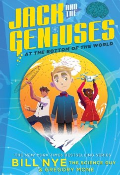 Jack and the Geniuses (eBook, ePUB) - Nye, Bill; Mone, Gregory