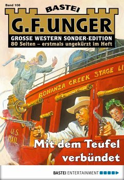 Mit dem Teufel verbündet / G. F. Unger Sonder-Edition Bd.108 (eBook, ePUB) - Unger, G. F.