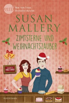 Zimtsterne und Weihnachtszauber (eBook, ePUB) - Mallery, Susan