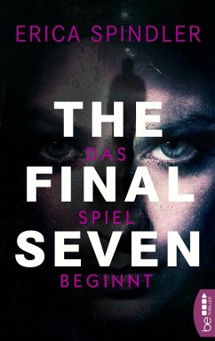 The Final Seven (eBook, ePUB) - Spindler, Erica