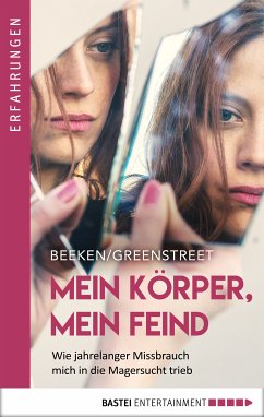 Mein Körper, mein Feind (eBook, ePUB) - Beeken, Claire; Greenstreet, Rosanna