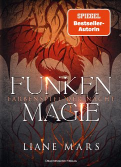 Funkenmagie (eBook, ePUB) - Mars, Liane