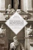 The School of Montaigne in Early Modern Europe (eBook, ePUB)