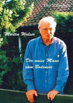 Martin Walser - Der weise Mann vom Bodensee (eBook, ePUB) - Scheidgen, Ilka
