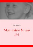 Man måste ha nio liv! (eBook, ePUB)