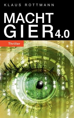 Machtgier 4.0 (eBook, ePUB)