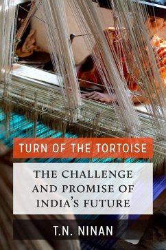Turn of the Tortoise (eBook, ePUB) - Ninan, T N