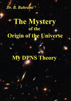 The Mystery of the Origin of the Universe (eBook, ePUB)