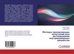 Metody pronikaüschih izluchenij dlq issledowaniq wnutrikamernyh processow - Efimov, Valerij;Lozhkova, Juliya;Mitin, Alexandr