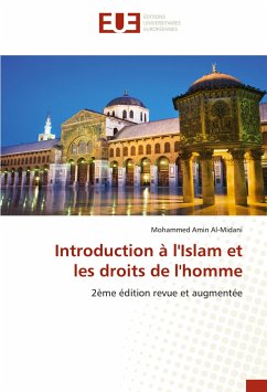 Introduction à l'Islam et les droits de l'homme - Al-Midani, Mohammed Amin