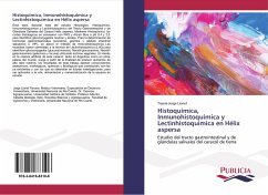 Histoquímica, Inmunohistoquímica y Lectinhistoquímica en Hélix aspersa - Jorge Lionel, Tissera