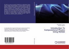 Introduction To Computational Physics Using Matlab - Olimov, Khusniddin K.;Bozorov, Erkin Kh.