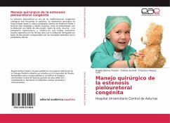 Manejo quirúrgico de la estenosis pieloureteral congénita - Gómez Farpón, Ángela;Granell, Cristina;Álvarez Caro, Francisco