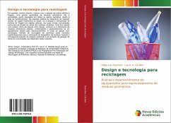 Design e tecnologia para reciclagem - Palombini, Felipe Luis;Cândido, Luis H. A.