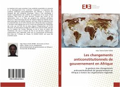 Les changements anticonstitutionnels de gouvernement en Afrique - Sidibé, Adja Tabara Diallo