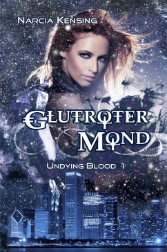 Glutroter Mond (eBook, ePUB) - Kensing, Narcia