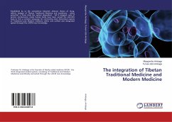 The integration of Tibetan Traditional Medicine and Modern Medicine - Ambaga, Miyegombo;Ambaga, Tumen-Ulzii