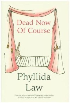 Dead Now Of Course - Law, Phyllida