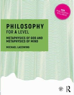 Philosophy for a Level - Lacewing, Michael