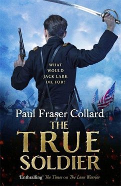 The True Soldier - Fraser Collard, Paul