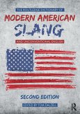 The Routledge Dictionary of Modern American Slang and Unconventional English The Routledge Dictionary of Modern American Slang and Unconventional English