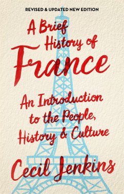 A Brief History of France, Revised and Updated - Jenkins, Cecil
