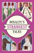 Royalty's Strangest Tales - Bild 1