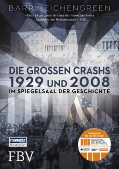 Die großen Crashs 1929 und 2008 - Eichengreen, Barry