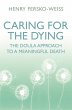 Caring for the Dying - Bild 1